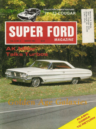 SUPER FORD 1983 MAR - AK MILLER ON TURBOS, GALAXIE SPECIAL, SHAEFFER's PINTO